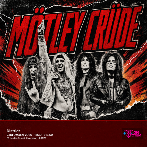 Mötley Crüde at District on 23 October 2026 gig poster