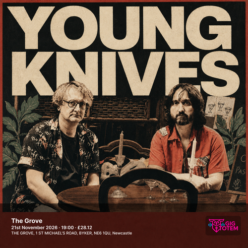 Young Knives Hot Face at The Grove on 21 November 2026 gig poster