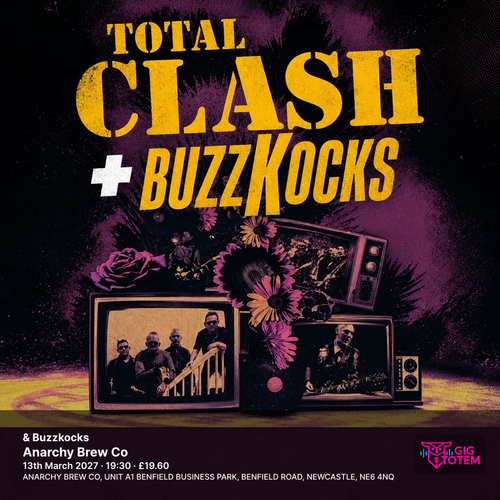 Total Clash & Buzzkocks Buzzkocks, Total Clash at Anarchy Brew Co on 13 March 2027 gig poster