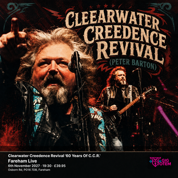 Clearwater Creedence Revival '60 Years Of C.C.R.' Clearwater Creedence Revival (Peter Barton) at Live on 6 November 2027 gig poster