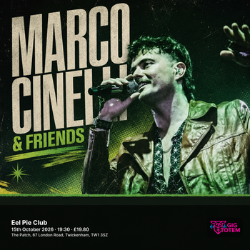 MARCO CINELLI & FRIENDS at Eel Pie Club on 15 October 2026 gig poster