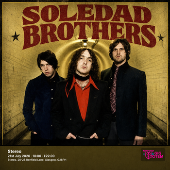 Soledad Brothers at Stereo on 21 July 2026 gig poster