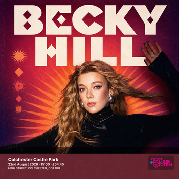 Becky Hill at Colchester Castle Park on 22 August 2026 gig poster