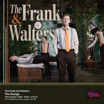 The Frank And Walters The Frank & Walters at The Garage on 10 October 2026 gig poster