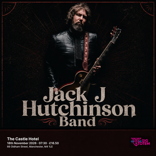 Jack J Hutchinson Band at The Castle Hotel on 18 November 2026 gig poster