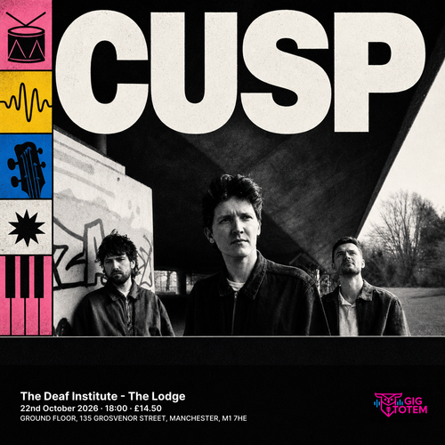 Cusp at The Deaf Institute on 22 October 2026 gig poster