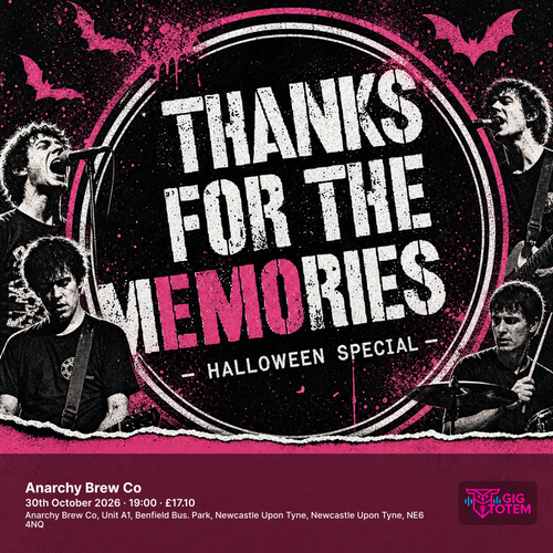 THANKS FOR THE MEMORIES  - HALLOWEEN SPECIAL at Anarchy Brew Co on 30 October 2026 gig poster