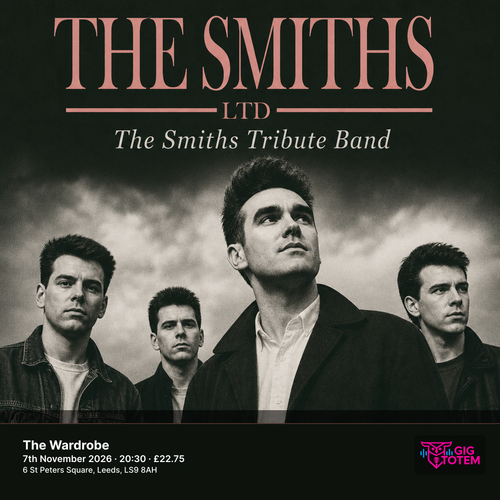 The Smiths Ltd at The Wardrobe on 7 November 2026 gig poster