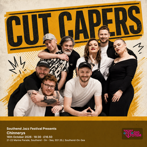 Southend Jazz Festival Presents CUT CAPERS CUT CAPERS at Chinnerys on 16 October 2026 gig poster