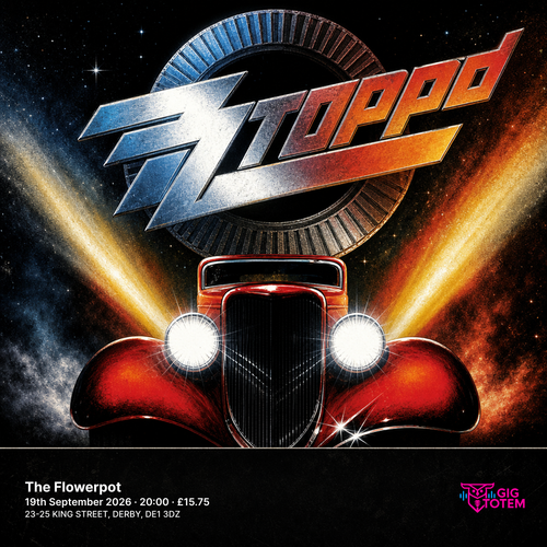 ZZ Toppd at The Flowerpot on 19 September 2026 gig poster
