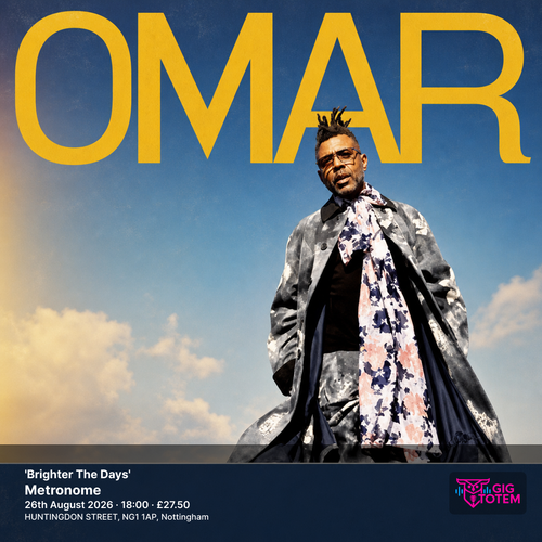 Omar 'Brighter The Days' Omar at Metronome on 26 August 2026 gig poster