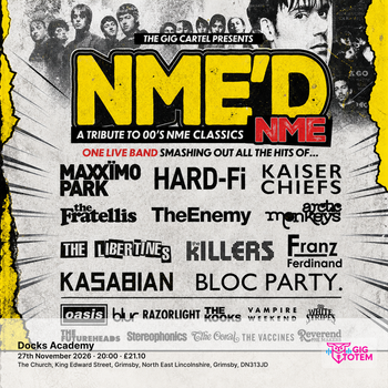 NME'D - A Tribute To 00's NME Classics at Docks Academy on 27 November 2026 gig poster