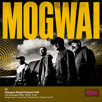 MOGWAI 30 Mogwai at Royal Concert Hall on 21 November 2026 gig poster