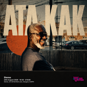 Ata Kak at Stereo on 24 August 2026 gig poster