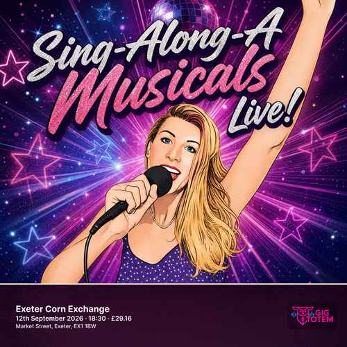 Sing-Along-A Musicals Live! at Exeter Corn Exchange on 12 September 2026 gig poster