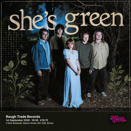 she's green at Rough Trade on 1 September 2026 gig poster