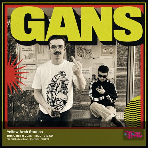 GANS at Yellow Arch Studios on 10 October 2026 gig poster
