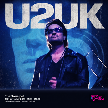 U2UK at The Flowerpot on 13 November 2026 gig poster