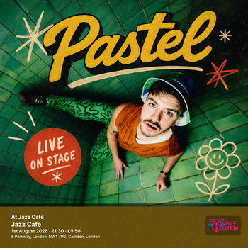 Pastel At Jazz Cafe Pastel at Jazz Cafe on 1 August 2026 gig poster