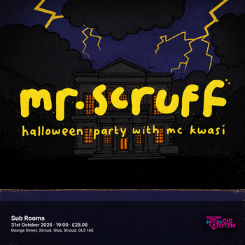 Mr. Scruff Halloween Party at Sub Rooms on 31 October 2026 gig poster