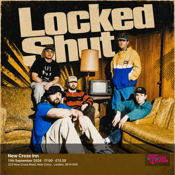 Locked Shut at New Cross Inn on 11 September 2026 gig poster