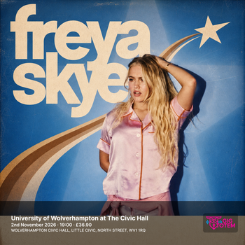 Freya Skye Alex Sampson at University of Wolverhampton at The Civic Hall on 2 November 2026 gig poster