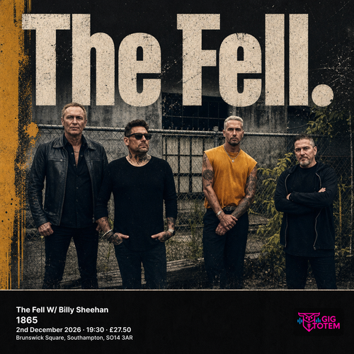 The Fell W/ Billy Sheehan Fell, Billy Sheehan at 1865 on 2 December 2026 gig poster