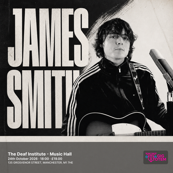 James Smith at The Deaf Institute on 24 October 2026 gig poster