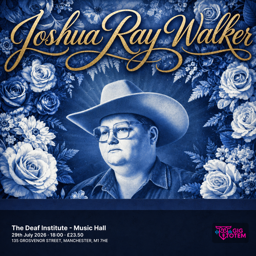 JOSHUA RAY WALKER at The Deaf Institute on 29 July 2026 gig poster