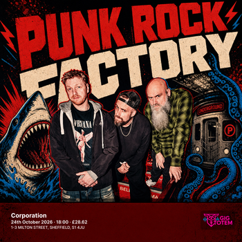 Punk Rock Factory at Corporation on 24 October 2026 gig poster