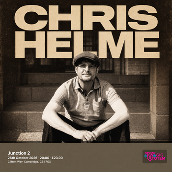 Chris Helme at Junction 2 on 26 October 2026 gig poster