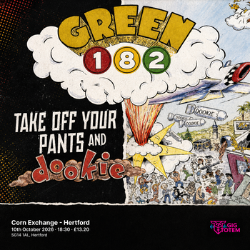 Green 182 at Corn Exchange - Hertford on 10 October 2026 gig poster