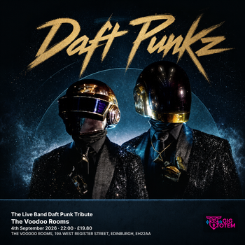 Daft Punkz - The Live Band Daft Punk Tribute Daft Punkz at The Voodoo Rooms on 4 September 2026 gig poster