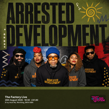 ARRESTED DEVELOPMENT at The Factory Live on 28 August 2026 gig poster
