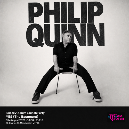 Philip Quinn 'Snazzy' Album Launch Party Philip Quinn at YES (The Basement) on 5 August 2026 gig poster
