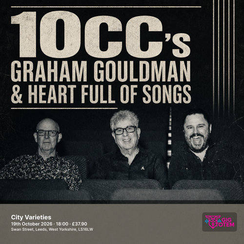 10CC's Graham Gouldman & Heart Full Of Songs at City Varieties Music Hall on 19 October 2026 gig poster