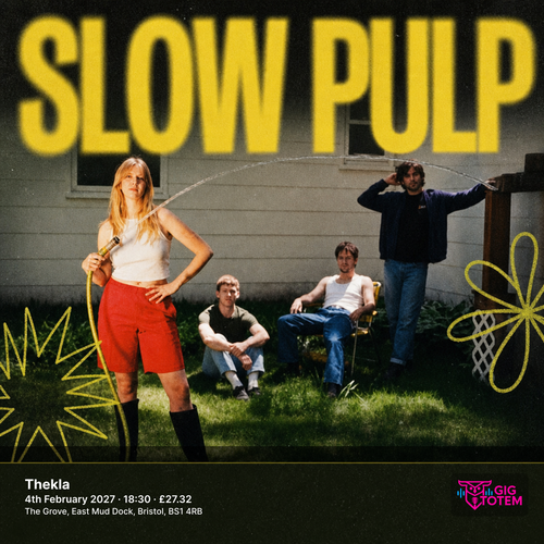 Slow Pulp at Thekla on 4 February 2027 gig poster