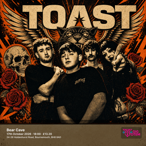 Toast at Bear Cave on 17 October 2026 gig poster