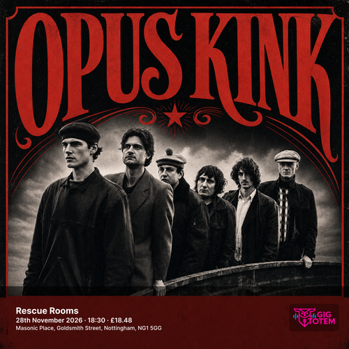 Opus Kink at Rescue Rooms on 28 November 2026 gig poster