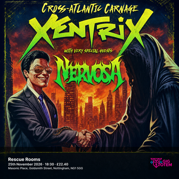 Xentrix Nervosa at Rescue Rooms on 25 November 2026 gig poster