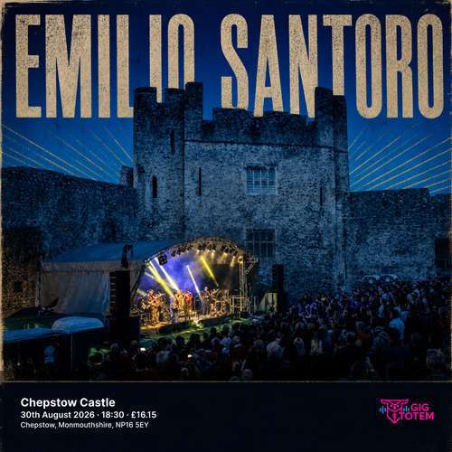 Emilio Santoro at Chepstow Castle on 30 August 2026 gig poster