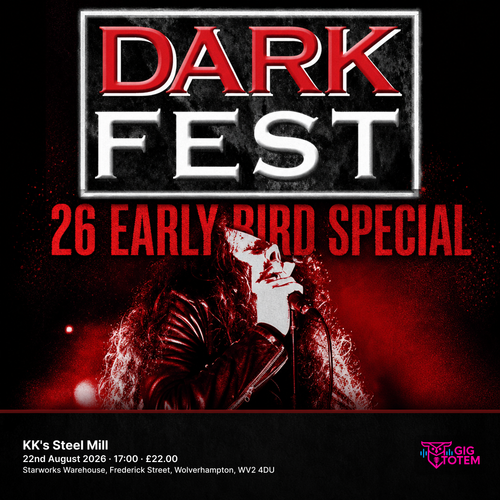 DARK FEST 26 EARLY BIRD SPECIAL at KK's Steel Mill on 22 August 2026 gig poster