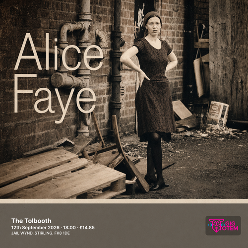 Alice Faye at The Tolbooth on 12 September 2026 gig poster