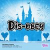 DIS-OBEY gig poster