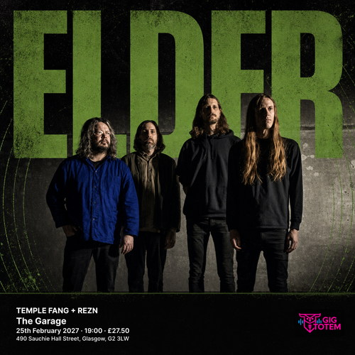 ELDER + TEMPLE FANG + REZN Elder, REZN at Garage on 25 February 2027 gig poster