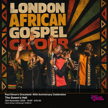 Paul Simon's Graceland: 40th Anniversary Celebration The London African Gospel Choir at The Queen's Hall on 18 November 2026 gig poster