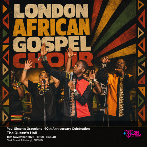 Paul Simon's Graceland: 40th Anniversary Celebration The London African Gospel Choir at The Queen's Hall on 18 November 2026 gig poster