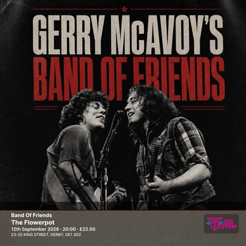 Band Of Friends Gerry McAvoy's Band of Friends at The Flowerpot on 12 September 2026 gig poster
