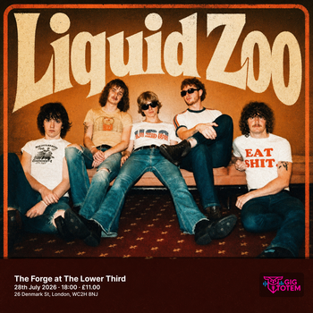 Liquid Zoo Kultura at The Lower Third on 28 July 2026 gig poster