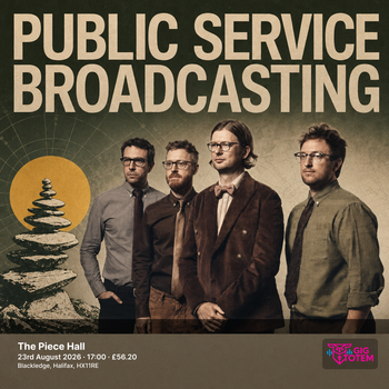 Public Service Broadcasting at The Piece Hall on 23 August 2026 gig poster